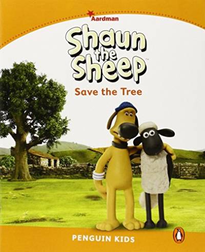 Level 3: Shaun The Sheep Save the Tree (Pearson English Kids Readers) von Pearson Education